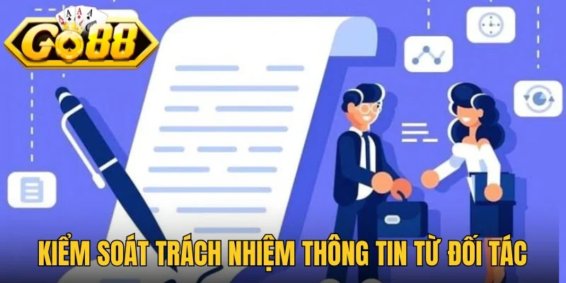 Kiểm soát trách nhiệm thông tin từ đối tác ngoài 